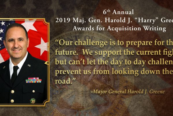 6th Annual Maj. Gen. Harold J. "Harry" Greene Awards for Acquisition Writing competition